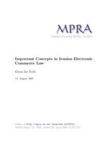M PRA Munich Personal RePEc Archive Important Concepts in Iranian Electronic Commerce Law Ehsan Zar Rokh