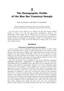 2 The Demographic Profile of the Man Bac Cemetery Sample Kate M. Domett1 and Marc F. Oxenham2 1School 2School