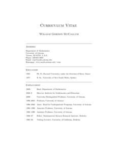 Curriculum Vitae William Gordon McCallum Address Department of Mathematics University of Arizona