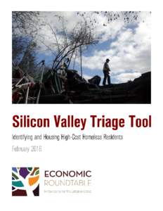 SILICON VALLEY TRIAGE TOOL Economic Roundtable Halil Toros Daniel Flaming