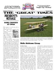 If You Are Interested In Reliving World War One Aviation For ‘The Great Times’ In Your Life  Join the GWAA