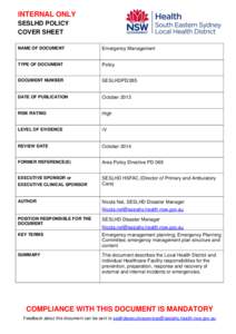 INTERNAL ONLY SESLHD POLICY COVER SHEET NAME OF DOCUMENT  Emergency Management