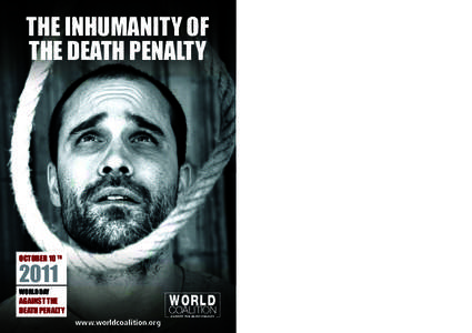the inhumanity of the death penalty october 10 th  2011
