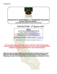 th  4 Quarter 2015 ASSOCIATION OF ENVIRONMENTAL & ENGINEERING GEOLOGISTS Southern California Chapter