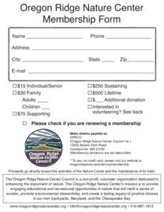 Oregon Ridge Nature Center Membership Form Name _____________________ Phone _________________