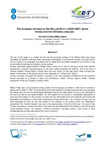 LLP-2011-IT-ERASMUS-FEXI  THE ECONOMIC WRITINGS OF SIR WILLIAM PETTY): NEVER TRANSLATED INTO SPANISH LANGUAGE VICTORIA CORREA MERLASSINO DEPARTMENT OF HISTORY OF ECONOMIC THOUGHT – UNIVERSITY OF BARCE