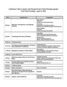 California Carbon Capture and Storage Review Panel Meeting Agenda First Panel Meeting - April 22, 2010 Time  Agenda Item