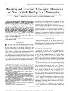 56  IEEE TRANSACTIONS ON INSTRUMENTATION AND MEASUREMENT, VOL. 59, NO. 1, JANUARY 2010 Measuring and Extraction of Biological Information on New Handheld Biochip-Based Microsystem