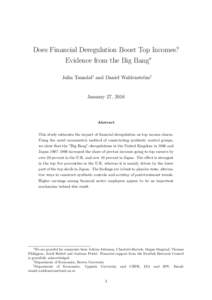 Does Financial Deregulation Boost Top Incomes? Evidence from the Big Bang∗ Julia Tanndal† and Daniel Waldenstr¨om‡ January 27, 2016