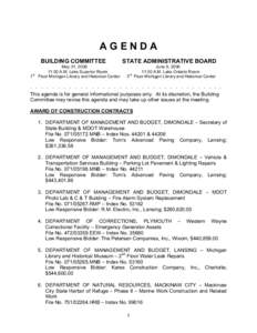 AGENDA BUILDING COMMITTEE 1st May 31, [removed]:00 A.M. Lake Superior Room
