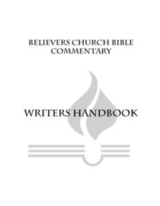 Believers Church Bible Commentary Writers Handbook  Believers Church Bible Commentary