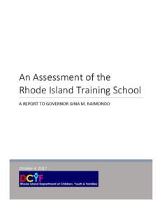 An Assessment of the   Rhode Island Training School