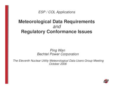 ESP / COL Applications  Meteorological Data Requirements and Regulatory Conformance Issues