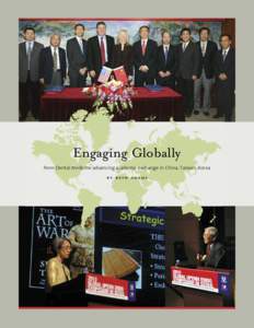 Engaging Globally Penn Dental Medicine advancing academic exchange in China, Taiwan, Korea by beth adams  Engaging Globally