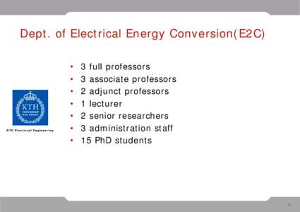 Dept. of Electrical Energy Conversion(E2C) • • • • •