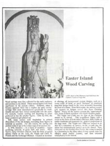 Easter Island Wood Carving LEFT: Statue of the Madonna and Child from the Catholic Church on Rapa Nui.  Wood carvings were first collected by the early explorers