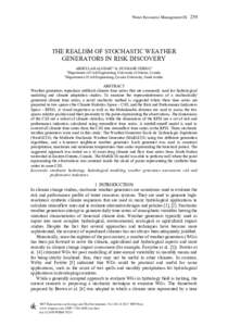 Water Resources Management IX  239 THE REALISM OF STOCHASTIC WEATHER GENERATORS IN RISK DISCOVERY