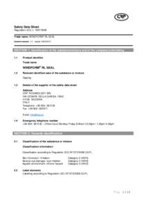 Safety Data Sheet Regulation (EC) nTrade name: WINDFORM® RL SEAL Current version: 1.0  issued: 