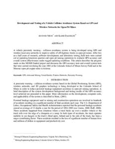 Development and Testing of a Vehicle Collision Avoidance System Based on GPS and Wireless Networks for Open-Pit Mines