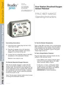 Instruction Sheet P/N: E-1807-AAM-DZ Four-Station DO Sensor Polarizer 19 Thomas Irvine CA, USA phone: 
