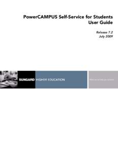 PowerCAMPUS Self-Service for Students User Guide[removed]July 2009