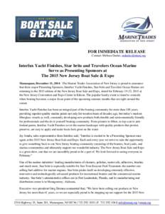 FOR IMMEDIATE RELEASE Contact: Melissa Danko,  Interlux Yacht Finishes, Star brite and Travelers Ocean Marine Serve as Presenting Sponsors at The 2015 New Jersey Boat Sale & Expo