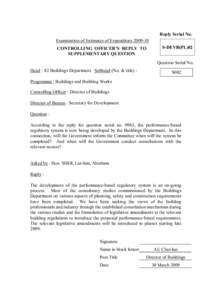 Reply Serial No. Examination of Estimates of ExpenditureCONTROLLING OFFICER’S REPLY TO SUPPLEMENTARY QUESTION  S-DEVB(PL)02