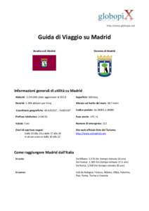 http://www.globopix.net  Guida di Viaggio su Madrid Bandiera di Madrid  Stemma di Madrid