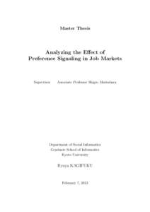 Master Thesis  Analyzing the Eﬀect of Preference Signaling in Job Markets  Supervisor