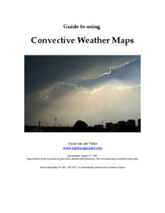 Guide to using  Convective Weather Maps Oscar van der Velde www.lightningwizard.com