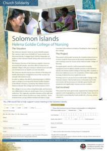 Church Solidarity  Solomon Islands Helena Goldie College of Nursing The Situation