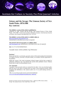 Science and the Savage: The Linnean Society of New South Wales, [removed]Kay Anderson The definitive version of this article is published in: Anderson, K. 1998, ‘Science and the Savage: The Linnean Society of New Sout