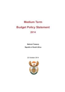 Medium Term Budget Policy Statement 2014 National Treasury Republic of South Africa