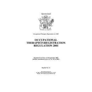 Queensland  Occupational Therapists Registration Act 2001 OCCUPATIONAL THERAPISTS REGISTRATION