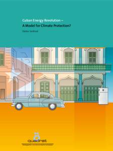 Cuban Energy Revolution –  A Model for Climate Protection? Dieter Seifried  A|A