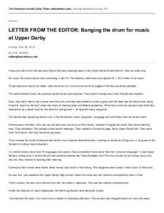 The Delaware County Daily Times (delcotimes.com), Serving Delaware County, PA  Opinion LETTER FROM THE EDITOR: Banging the drum for music at Upper Darby