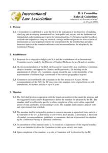 International Law Association ILA Committee Rules & Guidelines (Adopted by the Executive Council