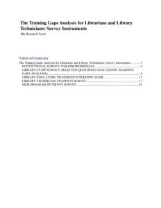The Training Gaps Analysis for Librarians and Library Technicians: Survey Instruments 8Rs Research Team Table of Contents The Training Gaps Analysis for Librarians and Library Technicians: Survey Instruments