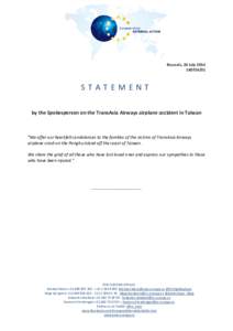 Brussels, 24 July[removed]STATEMENT by the Spokesperson on the TransAsia Airways airplane accident in Taiwan