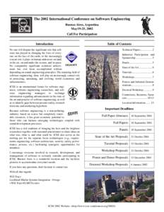 The 2002 International Conference on Software Engineering ICSE 2002 Buenos Aires, Argentina May19-25, 2002 Call For Participation