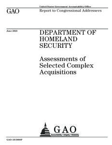 United States Government Accountability Office  GAO Report to Congressional Addressees