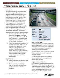 Traffic Management  Active Traffic Management Temporary Shoulder Use