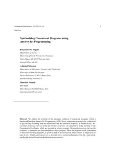 Fundamenta Informaticae XX–24 IOS Press Synthesizing Concurrent Programs using Answer Set Programming Emanuele De Angelis