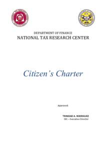 DEPARTMENT OF FINANCE  NATIONAL TAX RESEARCH CENTER Citizen’s Charter