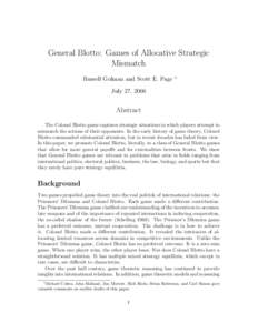 General Blotto: Games of Allocative Strategic Mismatch Russell Golman and Scott E. Page ∗
