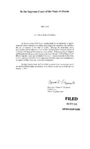 Illinois Supreme Court Order and Illinois Rules of Evidence - entered September 27, 2010, effective January 1, 2011