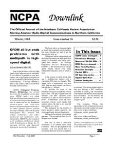 NCPA Downlink The Official Journal of the Northern California Packet Association Serving Amateur Radio Digital Communications in Northern California Winter, 2001