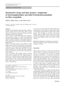 Psychopharmacology:15–24 DOIs00213ORIGINAL INVESTIGATION  Psychoactive drugs and false memory: comparison