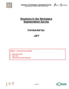 Emotions In The Workplace – Segmentation Survey (Questionnaire FINAL FINAL FINAL Draft) Emotions In the Workplace Segmentation Survey
