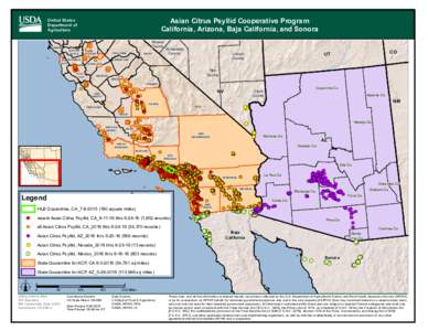 Asian Citrus Psyllid Cooperative Program California, Arizona, Baja California, and Sonora United States Department of Agriculture